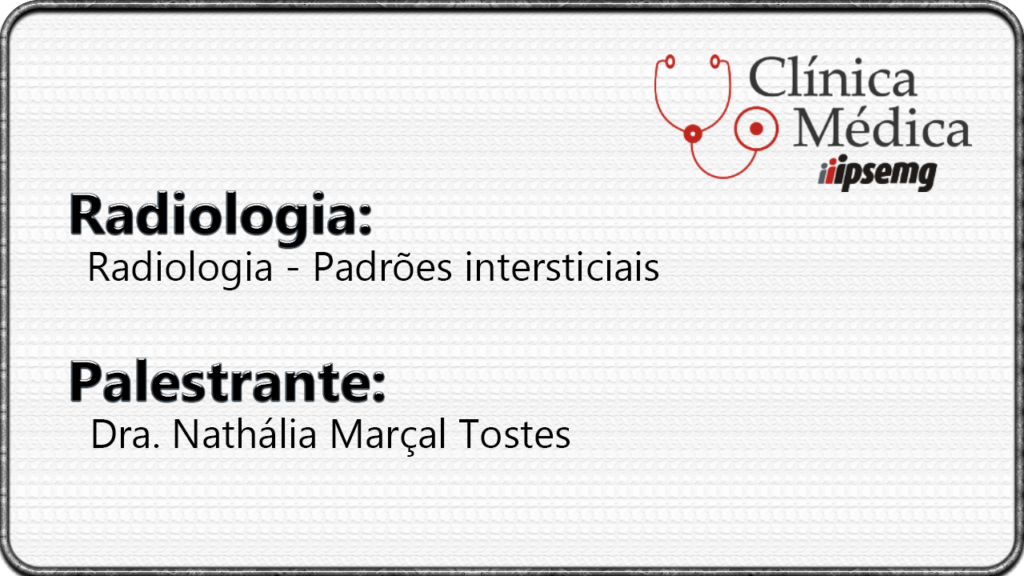 Radiologia - Padrões intersticiais